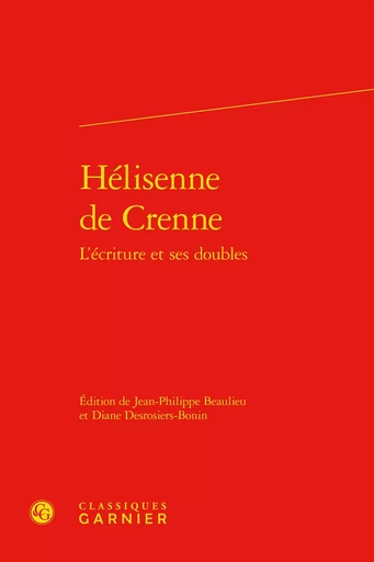 Hélisenne de Crenne -  ANONYME - CLASSIQ GARNIER