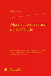 Mort et résurrection de la Pléiade