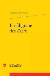 En filigrane des essais