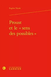 Proust et le « sens des possibles »