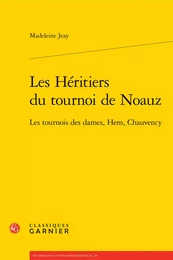 Les Héritiers du tournoi de Noauz