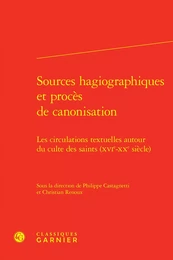 Sources hagiographiques et procès de canonisation