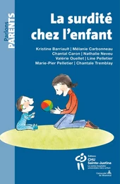 LA SURDITE CHEZ L'ENFANT.