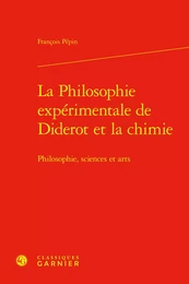 La Philosophie expérimentale de Diderot et la chimie