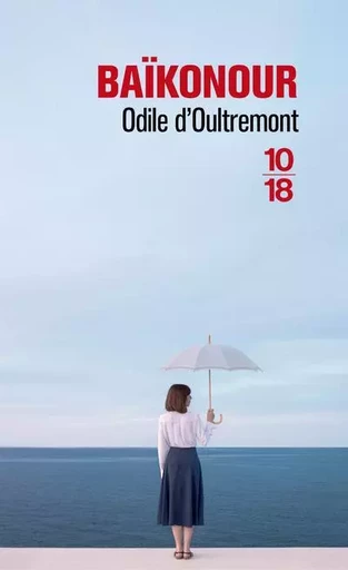 Baïkonour - Odile d' Oultremont - Univers Poche