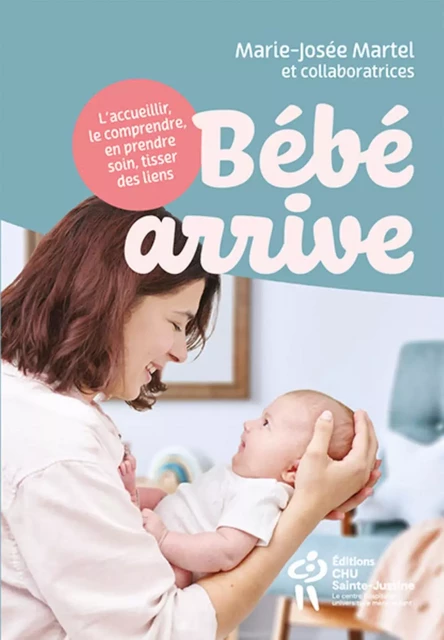 BEBE ARRIVE -  MARTEL MARIE-JOSEE - STE JUSTINE