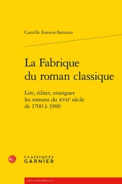 La Fabrique du roman classique