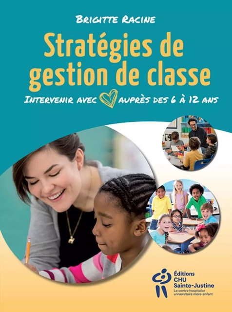 STRATEGIES DE GESTION DE CLASSE -  RACINE BRIGITTE - STE JUSTINE