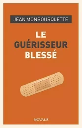 Le guérisseur blessé