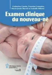 L'EXAMEN CLINIQUE DU NOUVEAU-NE