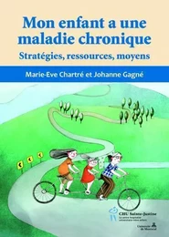 MON ENFANT A UNE MALADIE CHRONIQUE