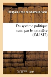 Du système politique suivi par le ministère