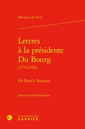 Lettres à la présidente Du Bourg