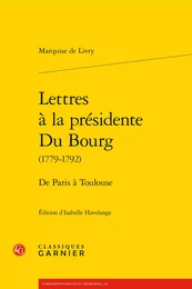 Lettres à la présidente Du Bourg