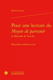 Pour une lecture du Moyen de parvenir