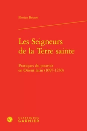 Les Seigneurs de la Terre sainte