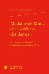 Madame de Murat et la « défense des dames »