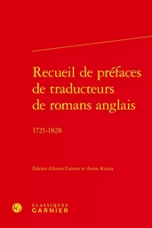 Recueil de préfaces de traducteurs de romans anglais