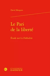 Le Pari de la liberté