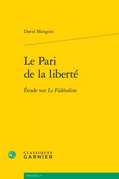 Le Pari de la liberté