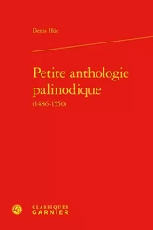 Petite anthologie palinodique