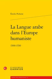 La Langue arabe dans l'Europe humaniste