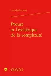 Proust et l'esthétique de la complexité