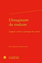 L'Imaginaire du traduire