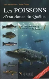 LES POISSONS D'EAU DOUCE DU QUEBEC ET LEUR REPARTITION DANS L'EST