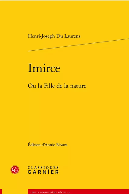 Imirce - Henri-Joseph Du Laurens - CLASSIQ GARNIER