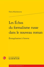 Les Échos du formalisme russe dans le nouveau roman