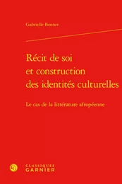 Récit de soi et construction des identités culturelles