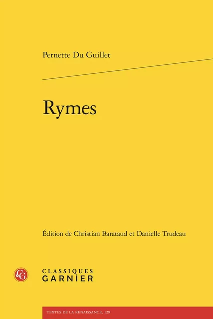 Rymes - Pernette Du Guillet - CLASSIQ GARNIER