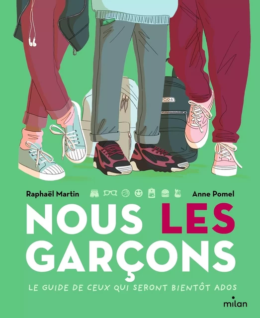 Nous, les garçons - Raphaël Martin - MILAN