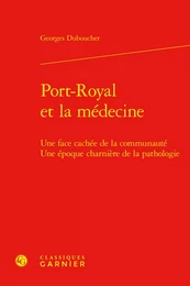 Port-Royal et la médecine