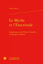 Le Mythe et l'Exactitude