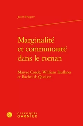 Marginalité et communauté dans le roman