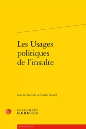 Les Usages politiques de l'insulte