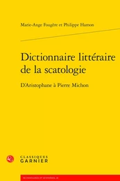 Dictionnaire littéraire de la scatologie