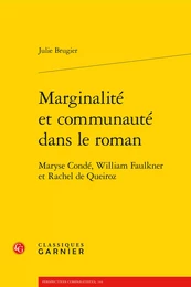 Marginalité et communauté dans le roman