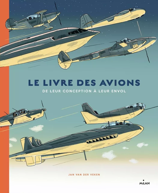 Le livre des avions - Jan Van Der Veken - MILAN