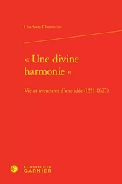 « Une divine harmonie »