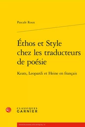 Éthos et Style chez les traducteurs de poésie