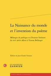 La Naissance du monde et l'invention du poème