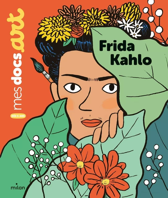 Frida Kahlo - Sarah Barthère - MILAN