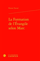 La Formation de l'Évangile selon Marc