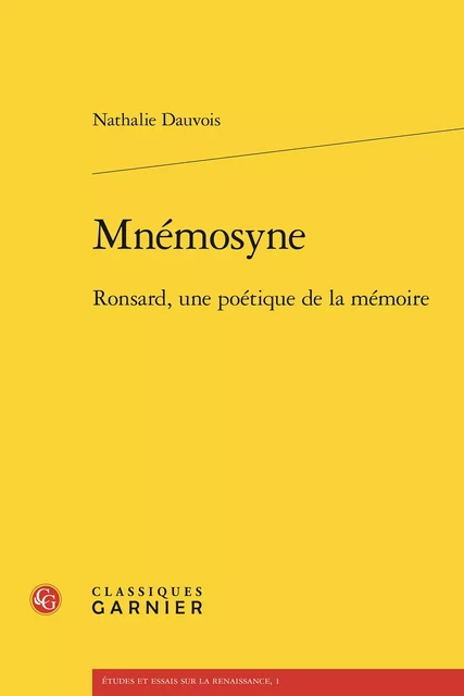 Mnémosyne - Nathalie Dauvois - CLASSIQ GARNIER