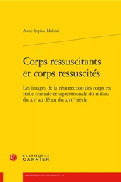 Corps ressuscitants et corps ressuscités