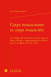 Corps ressuscitants et corps ressuscités