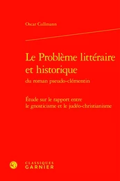 Le Problème littéraire et historique